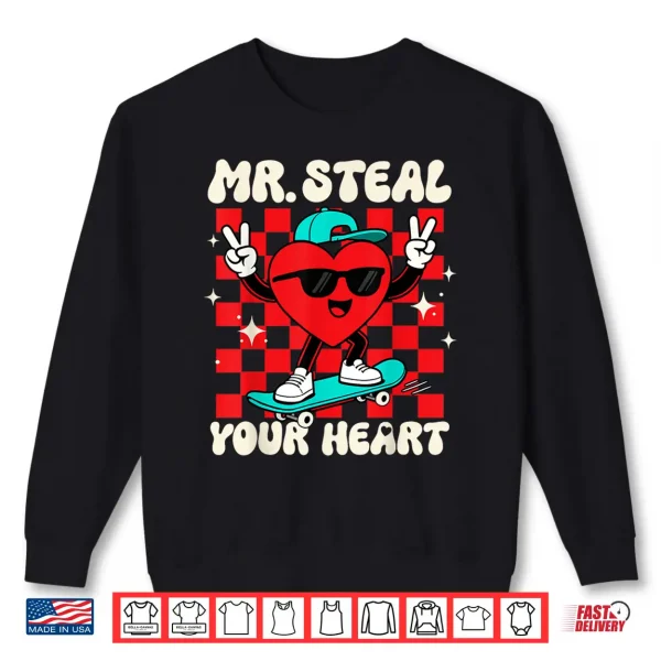 Sweatshirt Mr Steal Your Heart for Boys Toddlers Valentines Day Kids Shirt