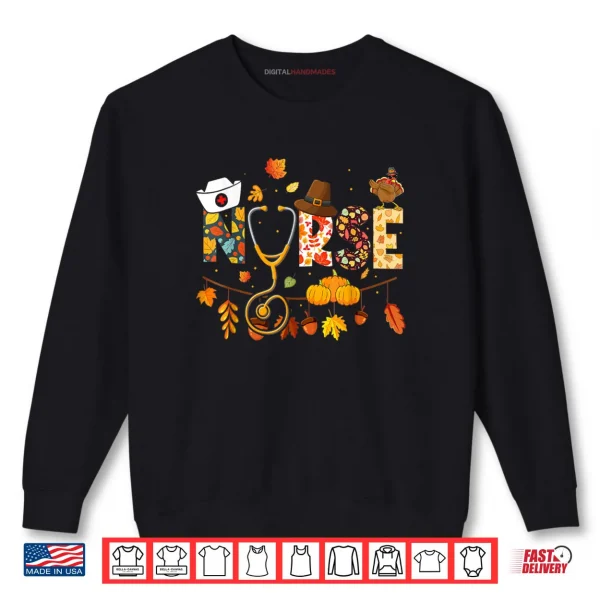 Sweatshirt Nurse Thanksgiving Health Worker Nursing Fall Turkey Shirt