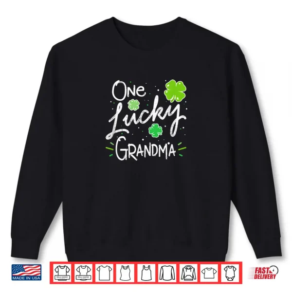 Sweatshirt One Lucky Grandma St Patricks Day Shirt