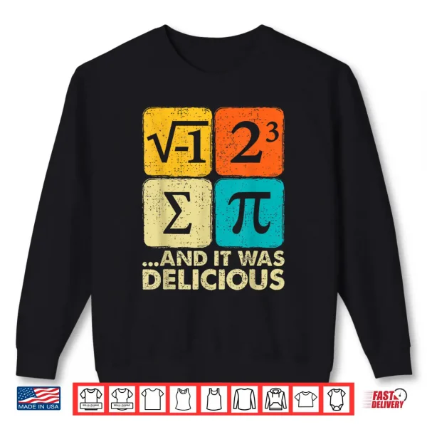Sweatshirt PI Day Math Gifts Shirt