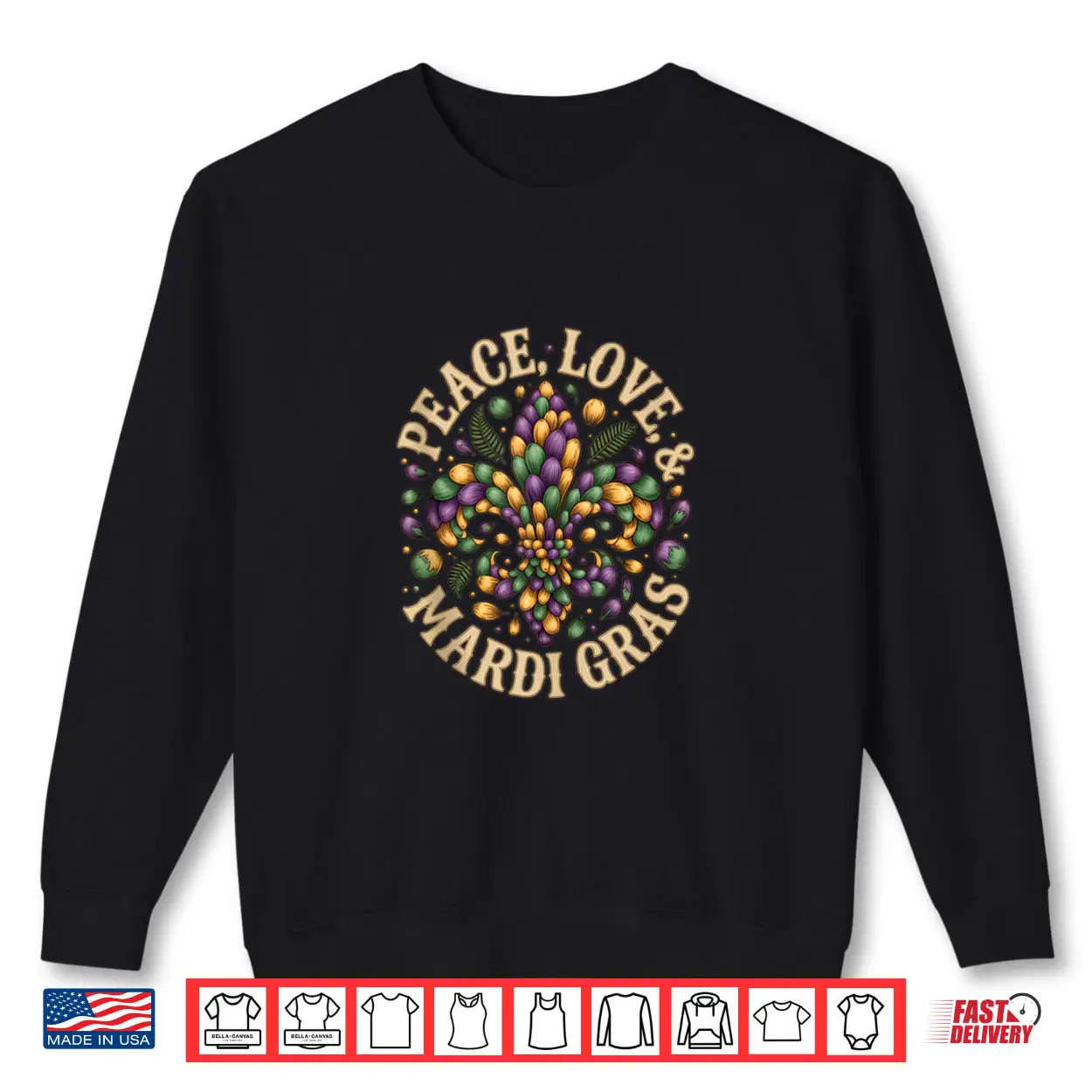 Peace Love Mardi Gras Fleur De Lis Carnival Celebration Shirt Peace Love Mardi Gras Fleur De Lis Carnival Celebration Shirt