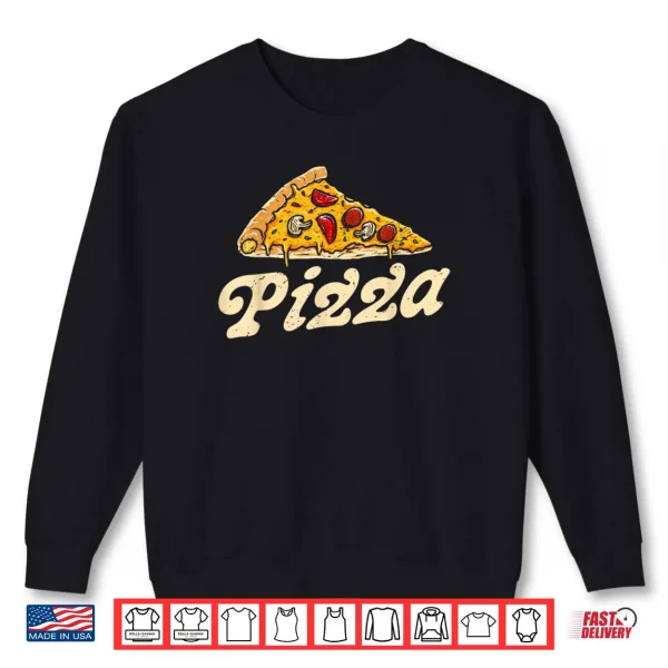 Sweatshirt Pizza Day Vintage 60s 70s Italian Food Lover Shirt