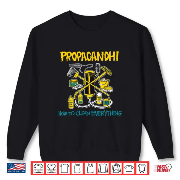 Sweatshirt Propagandhi How to Clean Everything Shirt 1