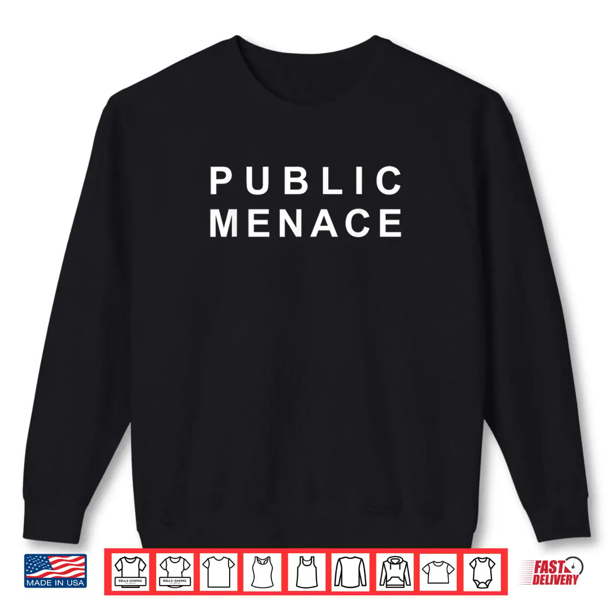Public Menace Funny Shirt Public Menace Funny Shirt