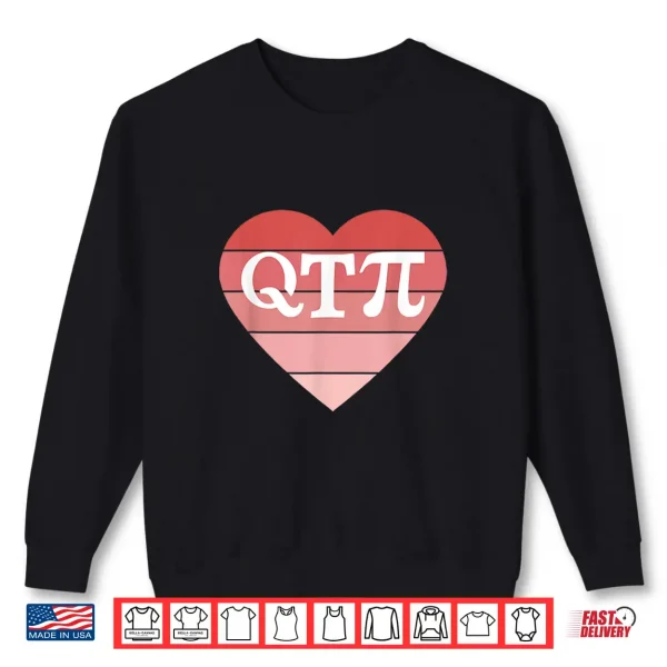 Sweatshirt QT Pi Heart Pi Day Womens Math Tee Shirt