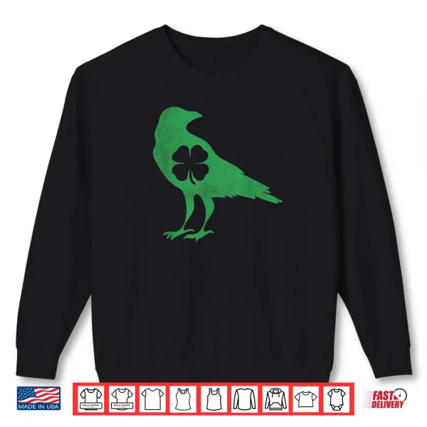 Sweatshirt Raven Crow Bird Shamrock St. Patricks Day Saint Paddys Shirt