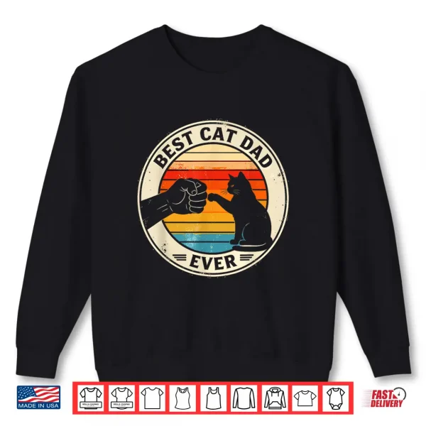 Sweatshirt Retro Cat Dad Ever Cats Lovers for Men Women and Kids Shirt