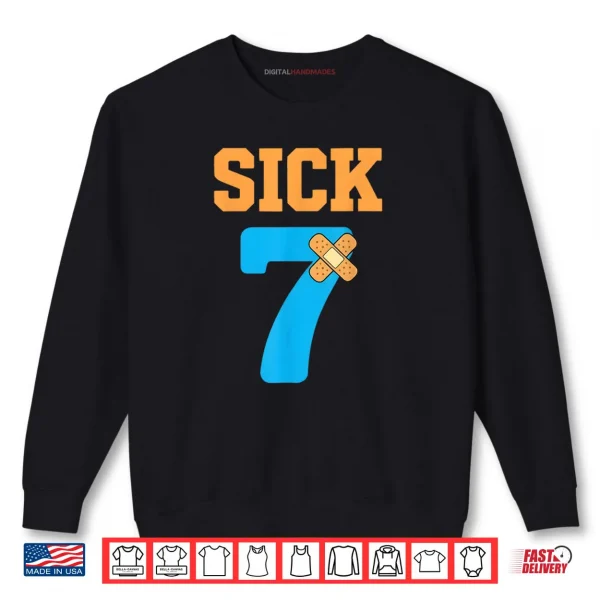 Sweatshirt Sick Seven Meme Six Seven Sick 7 Funny Bandage Shirt