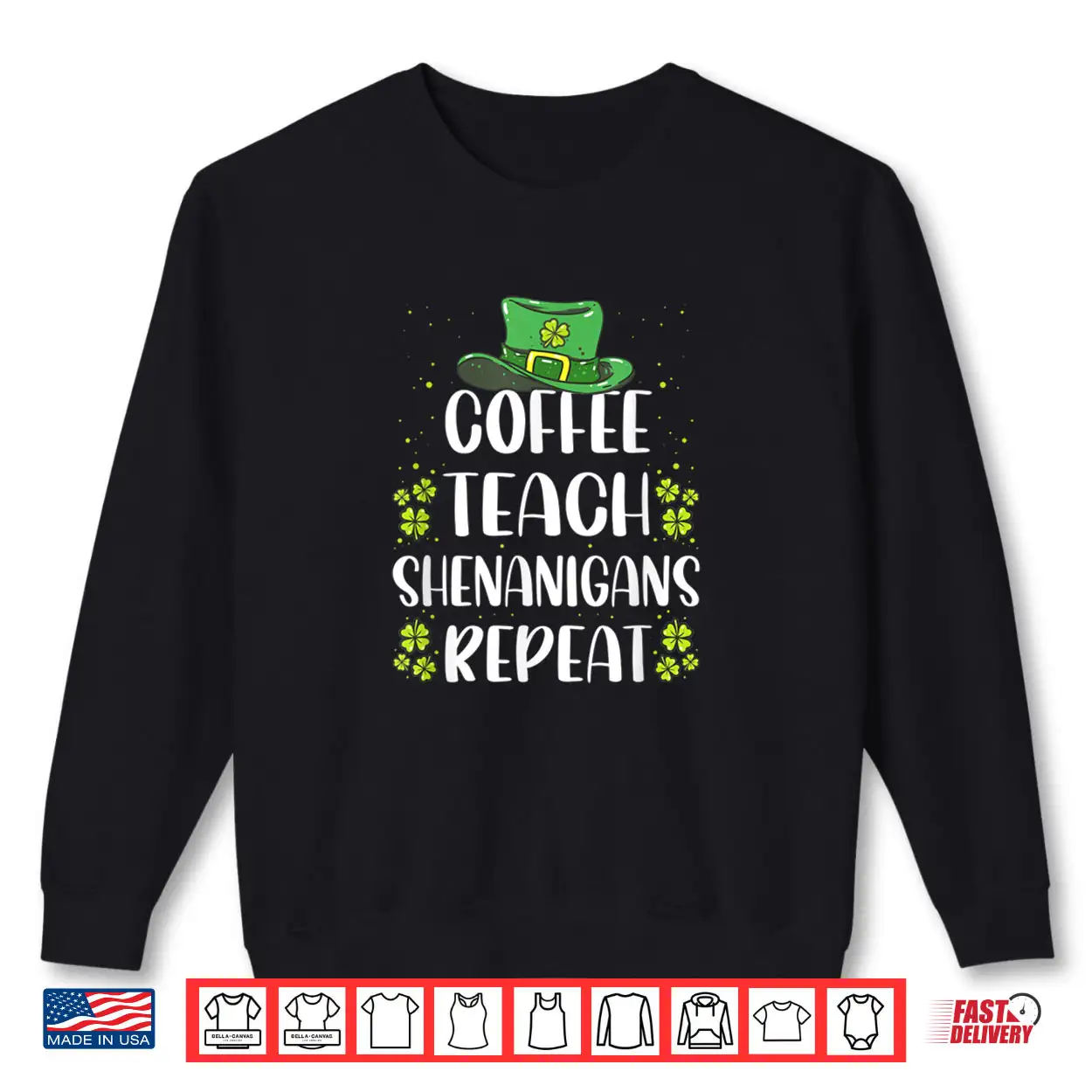 St Patricks Day Teachers Design For Teacher Who Loves Coffee Shirt St Patricks Day Teachers Design For Teacher Who Loves Coffee Shirt