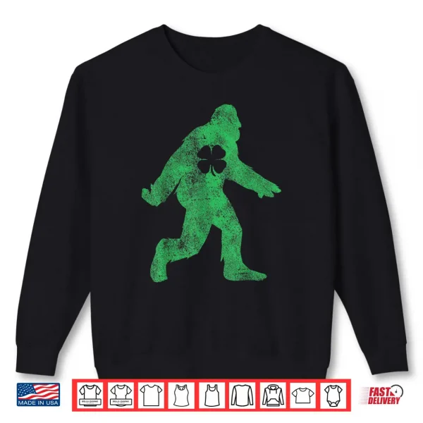 Sweatshirt St. Patricks Day Bigfoot Irish Sasqautch Saint Paddys Shirt