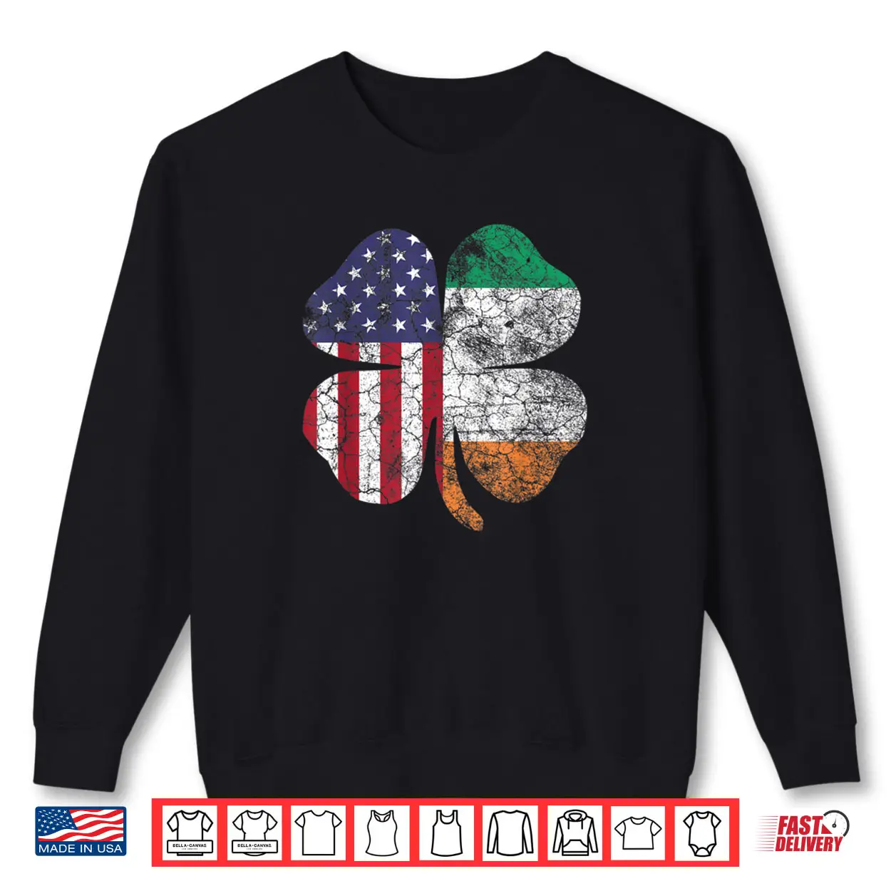 St. Patrick’s Day Irish American Flag Saint Pride USA Gift Shirt St. Patrick’s Day Irish American Flag Saint Pride USA Gift Shirt