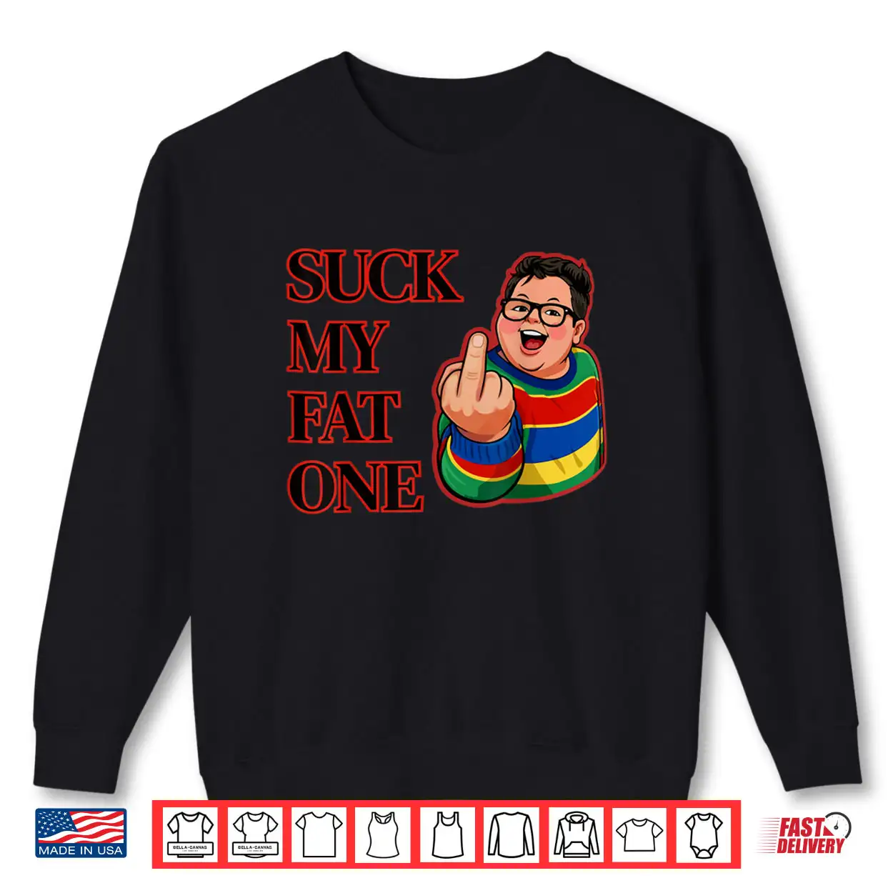 Suck My Fat One Retro Design Shirt Suck My Fat One Retro Design Shirt