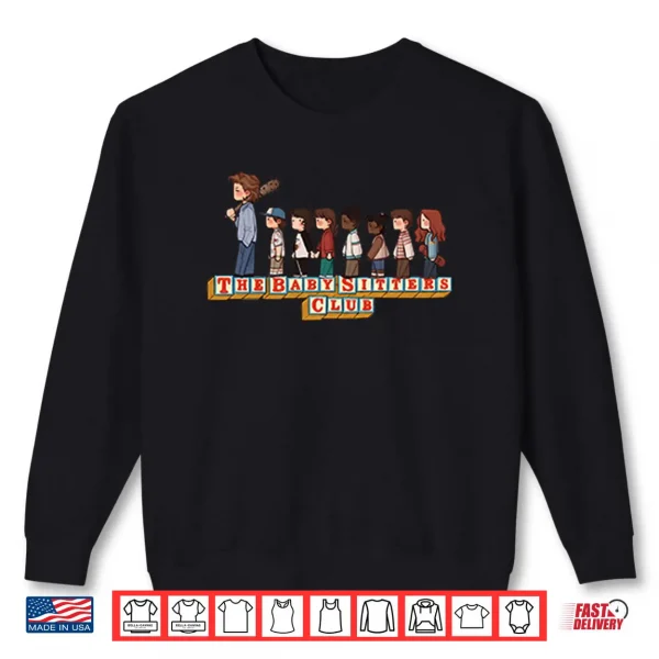 Sweatshirt The Baby Sitters Club Steve Harrington Shirt