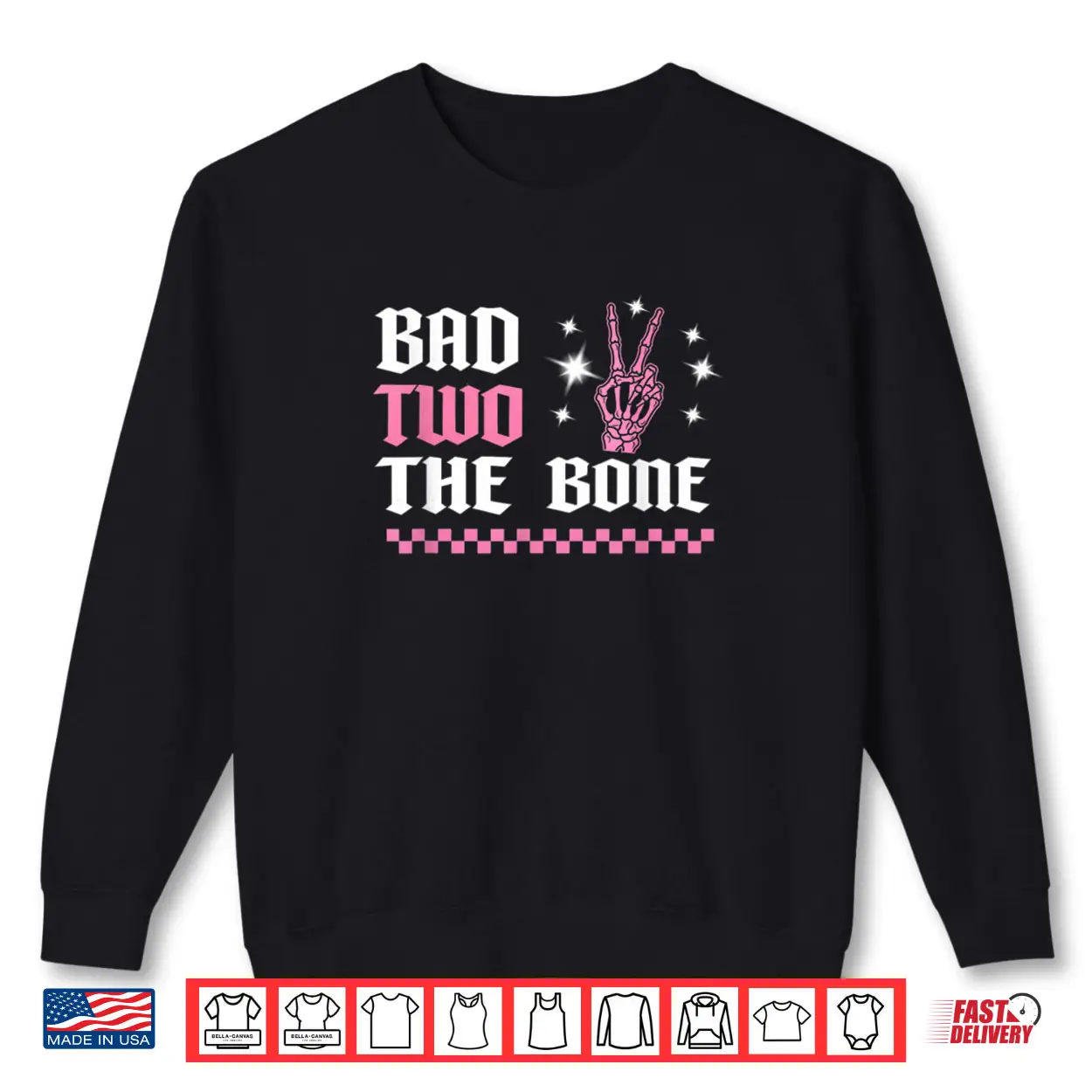 The Bad Two The Bone Birthday 2 Years Old Birthday Shirt The Bad Two The Bone Birthday 2 Years Old Birthday Shirt