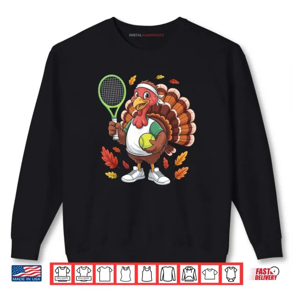 Sweatshirt Turkey Tennis Thanksgiving Fall Girl Shirt