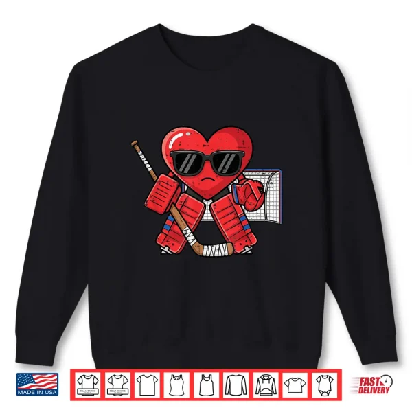 Sweatshirt Valentines Day Heart Ice Hockey Goalie Men Boys Kids Shirt