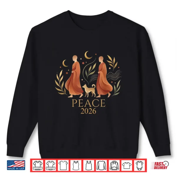 Sweatshirt Walk Peace 2026 World Peace Monks with Aloka Dog Spiritual Shirt