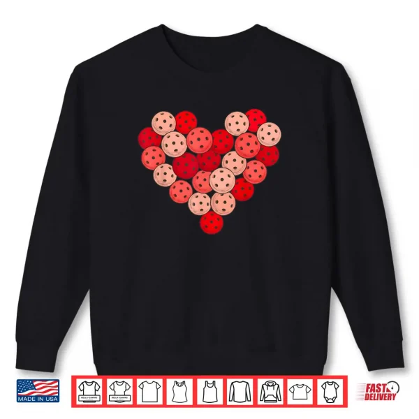 Sweatshirt Women Pickleball Valentines Day Heart Love Pickleball Player Shirt