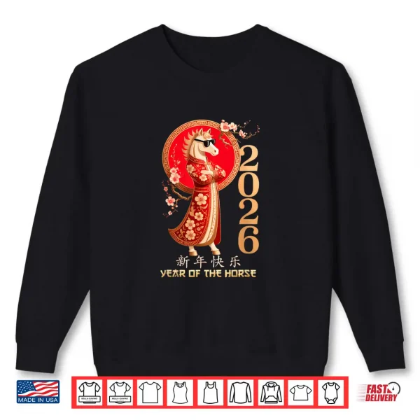 Year of The Horse 2026 Chinese Cool Sunglasses Shirt 1 Sweatshirt Year of The Horse 2026 Chinese Cool Sunglasses Shirt