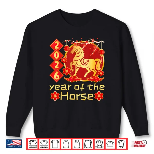 Year of The Horse Lunar Chinese New Year 2026 Shirt 1 Sweatshirt Year of The Horse Lunar Chinese New Year 2026 Shirt