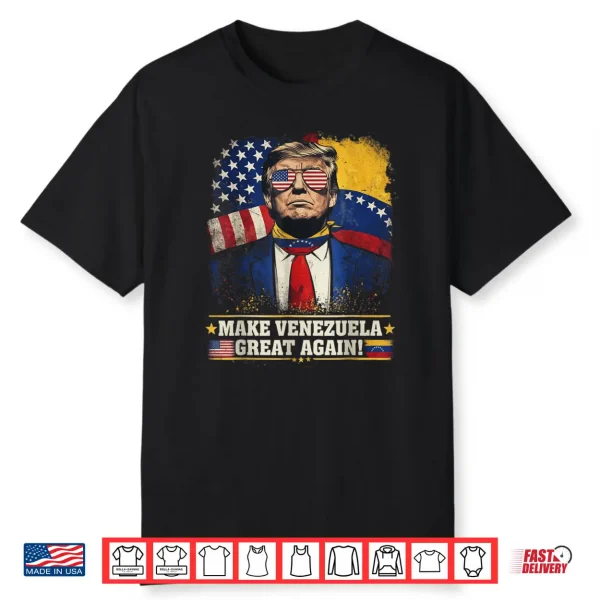 Trump Make Venezuela Great Again Shirt