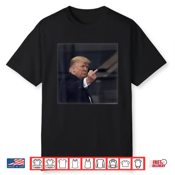 Trump Middle Finger 2026 Meme Funny Men Women Shirt 1