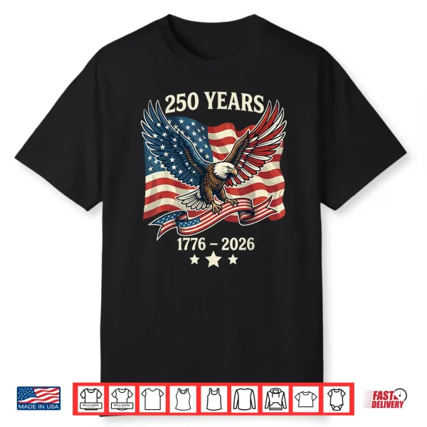 Vintage 250 Years American 1776 2026 250th Birthday USA Shirt