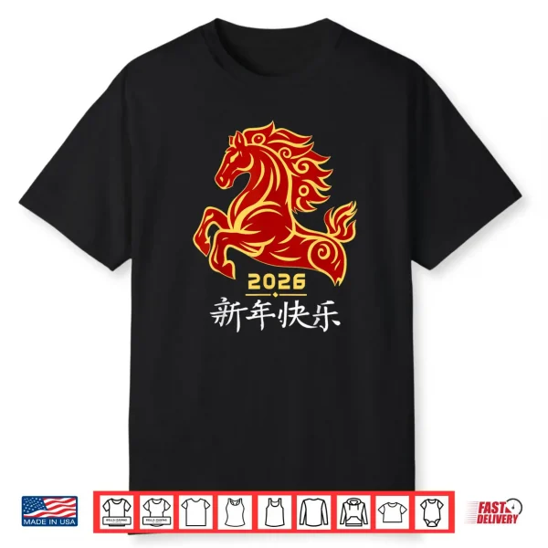 Year of The Horse 2026 Chinese New Year Lunar New Year 2026 Shirt