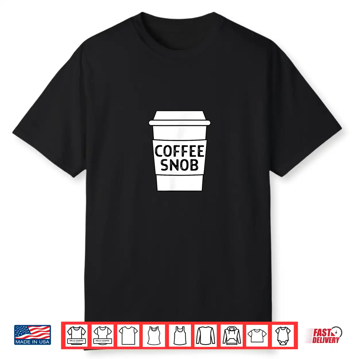 Coffee Snob Funny Coffee Lover Barista Mocha Drinker Shirt Coffee Snob Funny Coffee Lover Barista Mocha Drinker Shirt